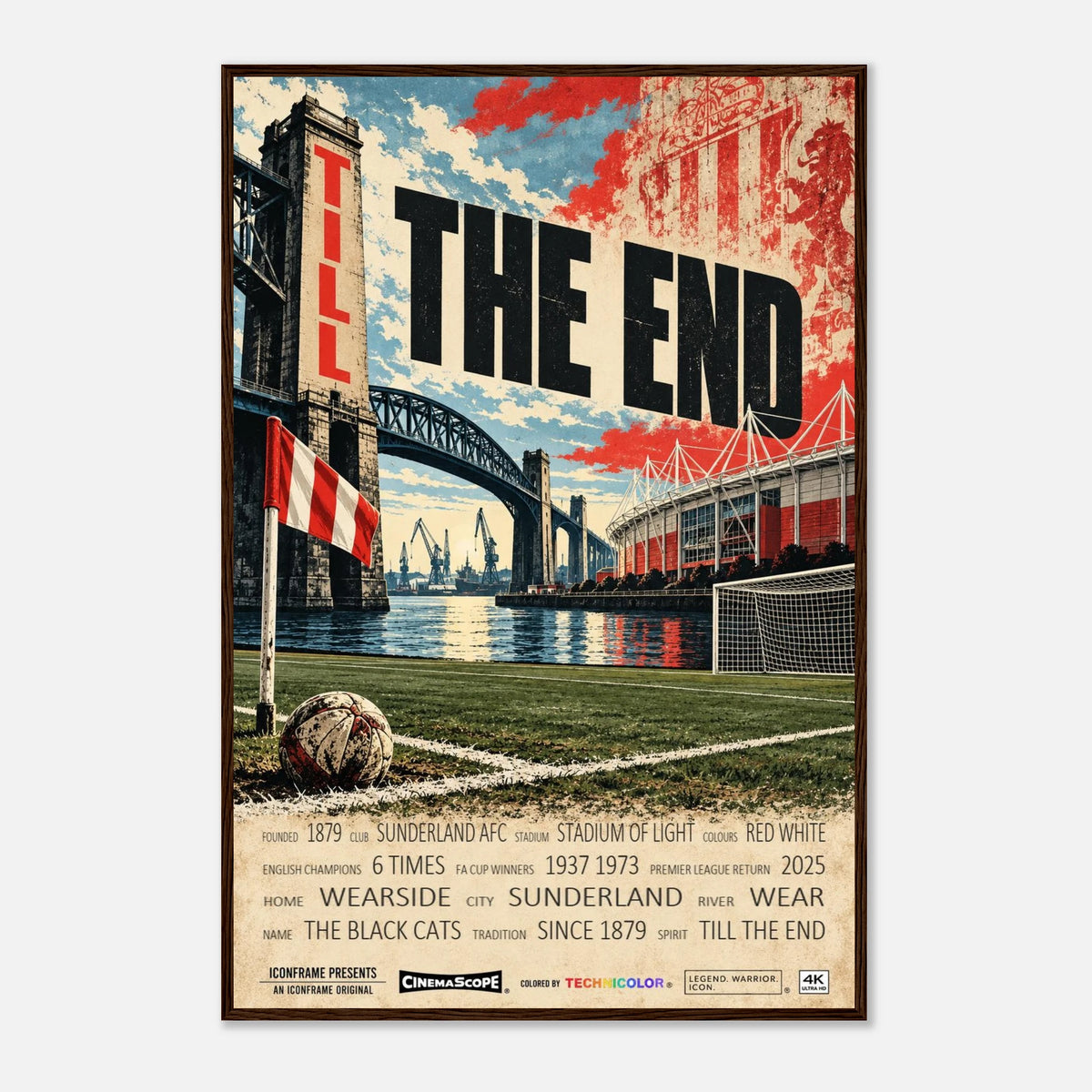 Sunderland Poster „Till the End“ – 60 × 90 cm, mit dunkelbraunem Holzrahmen vor hellem Hintergrund