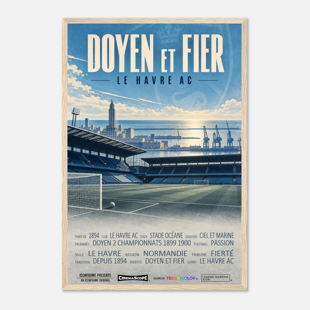 Le Havre AC Poster „Doyen et Fier“ – 40 × 60 cm, mit naturfarbenem Holzrahmen