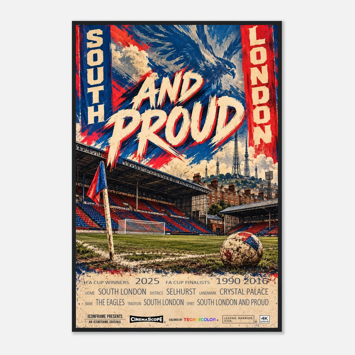 Crystal Palace Poster „South London and Proud“ – 60 × 90 cm, mit schwarzem Holzrahmen vor hellem Hintergrund