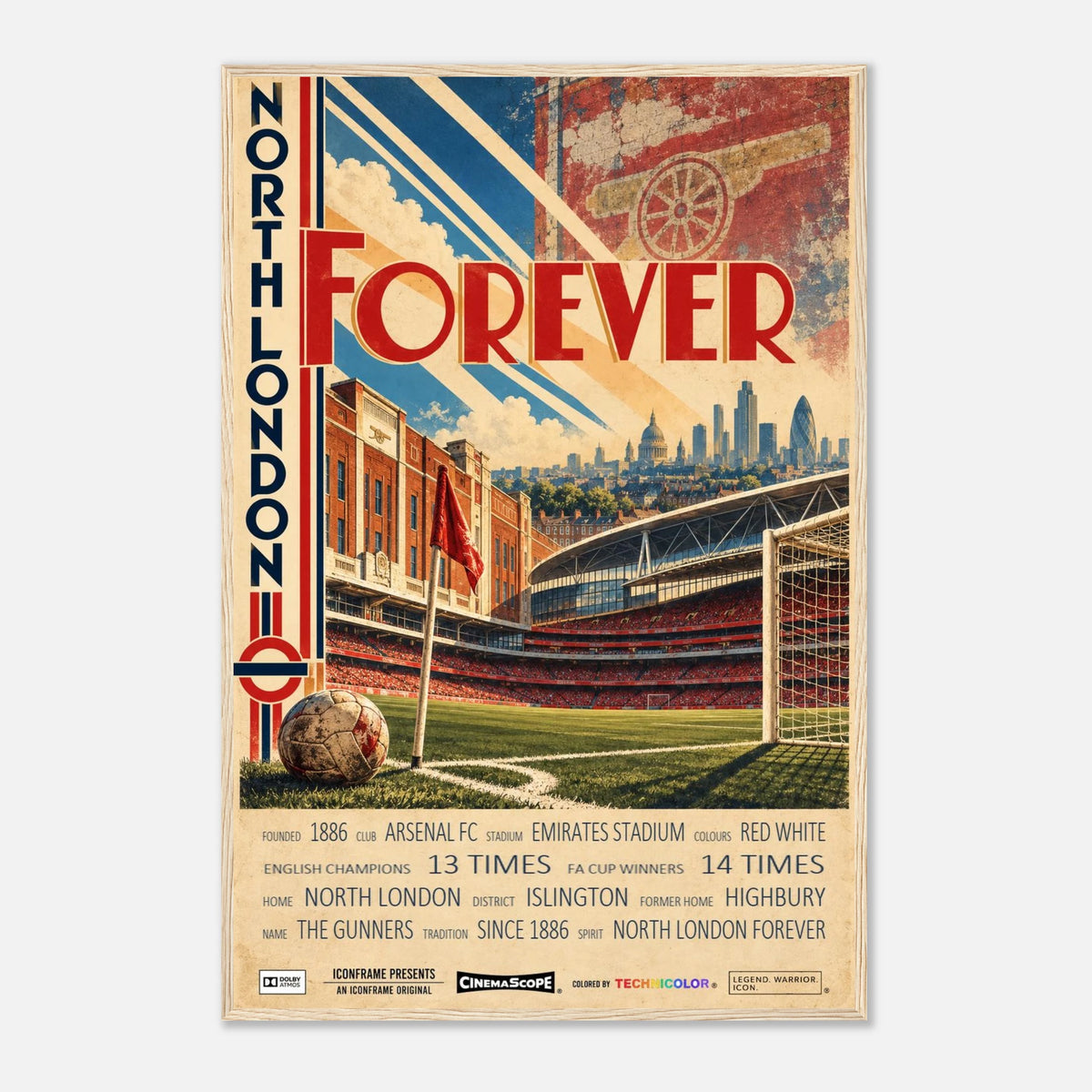 Arsenal Poster „North London Forever“ – 60 × 90 cm, mit naturfarbenem Holzrahmen vor hellem Hintergrund