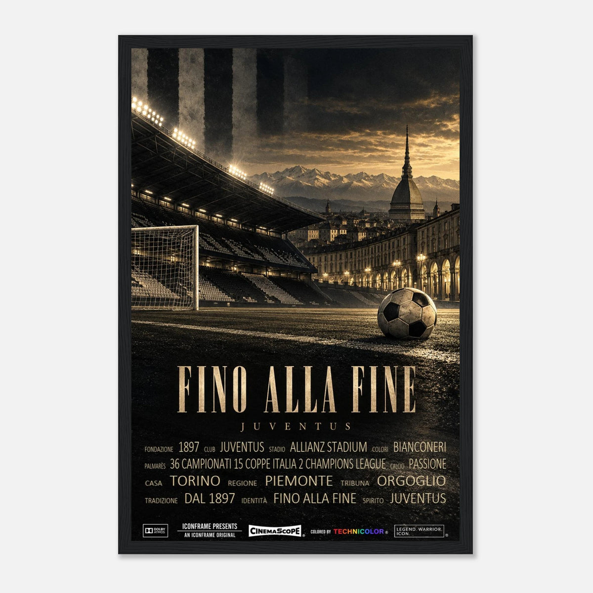 Juventus Turin Poster „Fino alla Fine“ – 30 × 45 cm, mit schwarzem Holzrahmen vor hellem Hintergrund