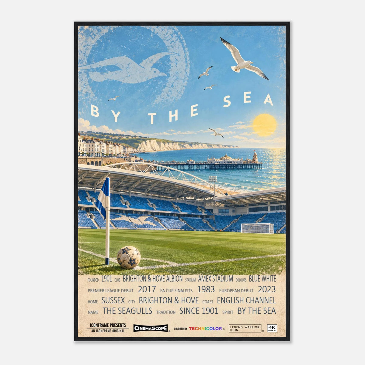 Brighton & Hove Albion Poster „By the Sea“ – 60 × 90 cm, mit schwarzem Holzrahmen vor hellem Hintergrund
