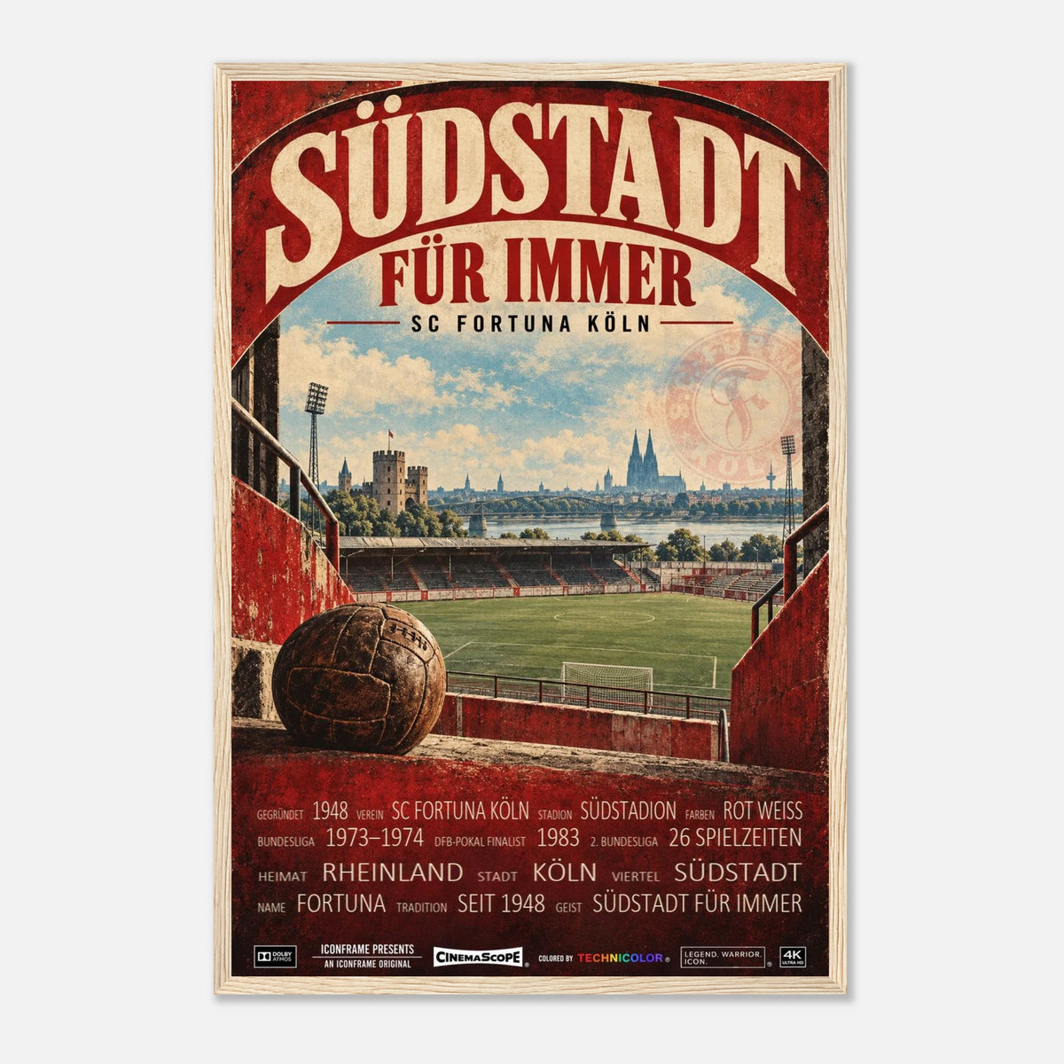 SC Fortuna Köln Poster „Südstadt für immer“ – 40 × 60 cm, mit naturfarbenem Holzrahmen