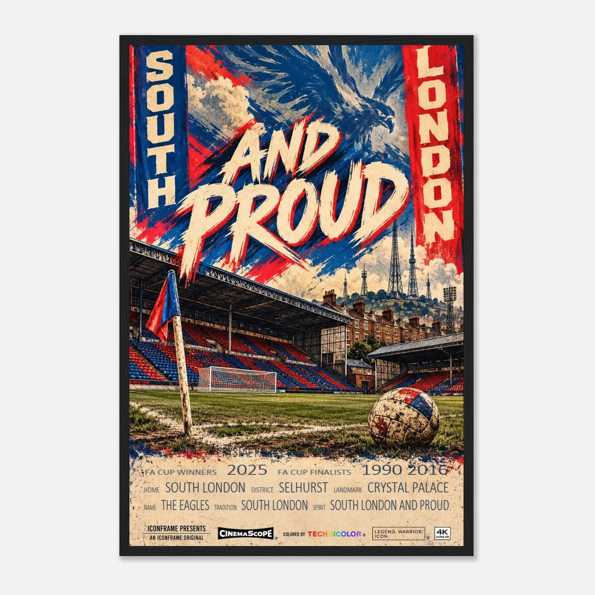 Crystal Palace Poster „South London and Proud“ – 40 × 60 cm, mit schwarzem Holzrahmen vor hellem Hintergrund