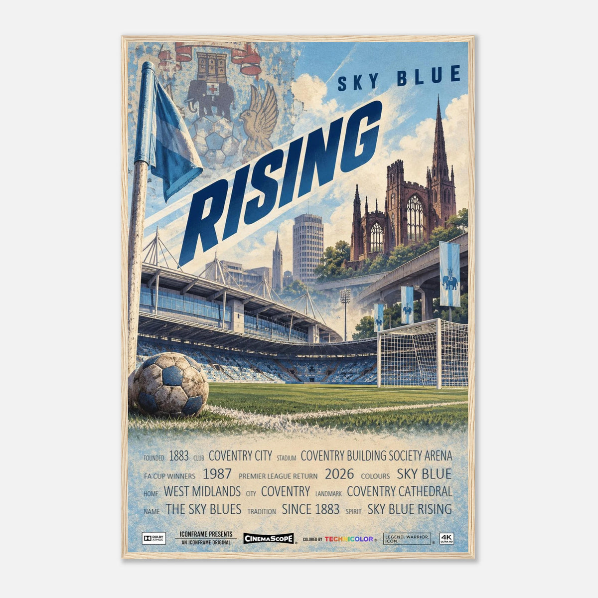 Coventry City Poster „Sky Blue Rising“ – 60 × 90 cm, mit naturfarbenem Holzrahmen vor hellem Hintergrund