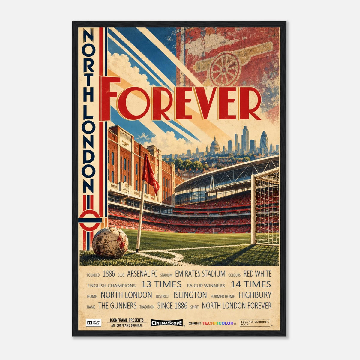 Arsenal Poster „North London Forever“ – 40 × 60 cm, mit schwarzem Holzrahmen vor hellem Hintergrund