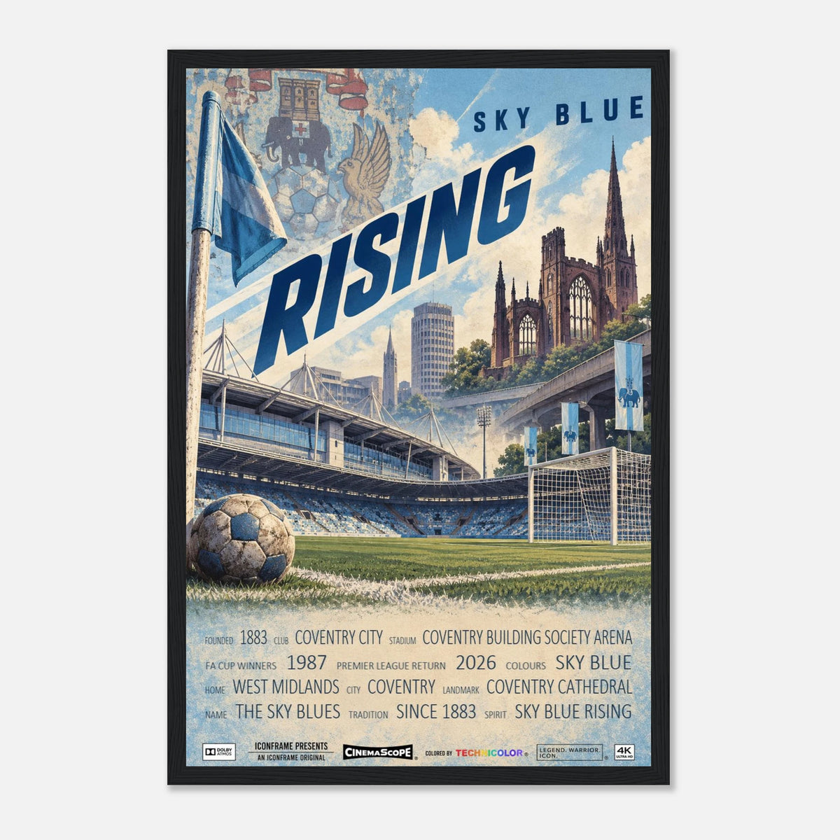 Coventry City Poster „Sky Blue Rising“ – 30 × 45 cm, mit schwarzem Holzrahmen vor hellem Hintergrund