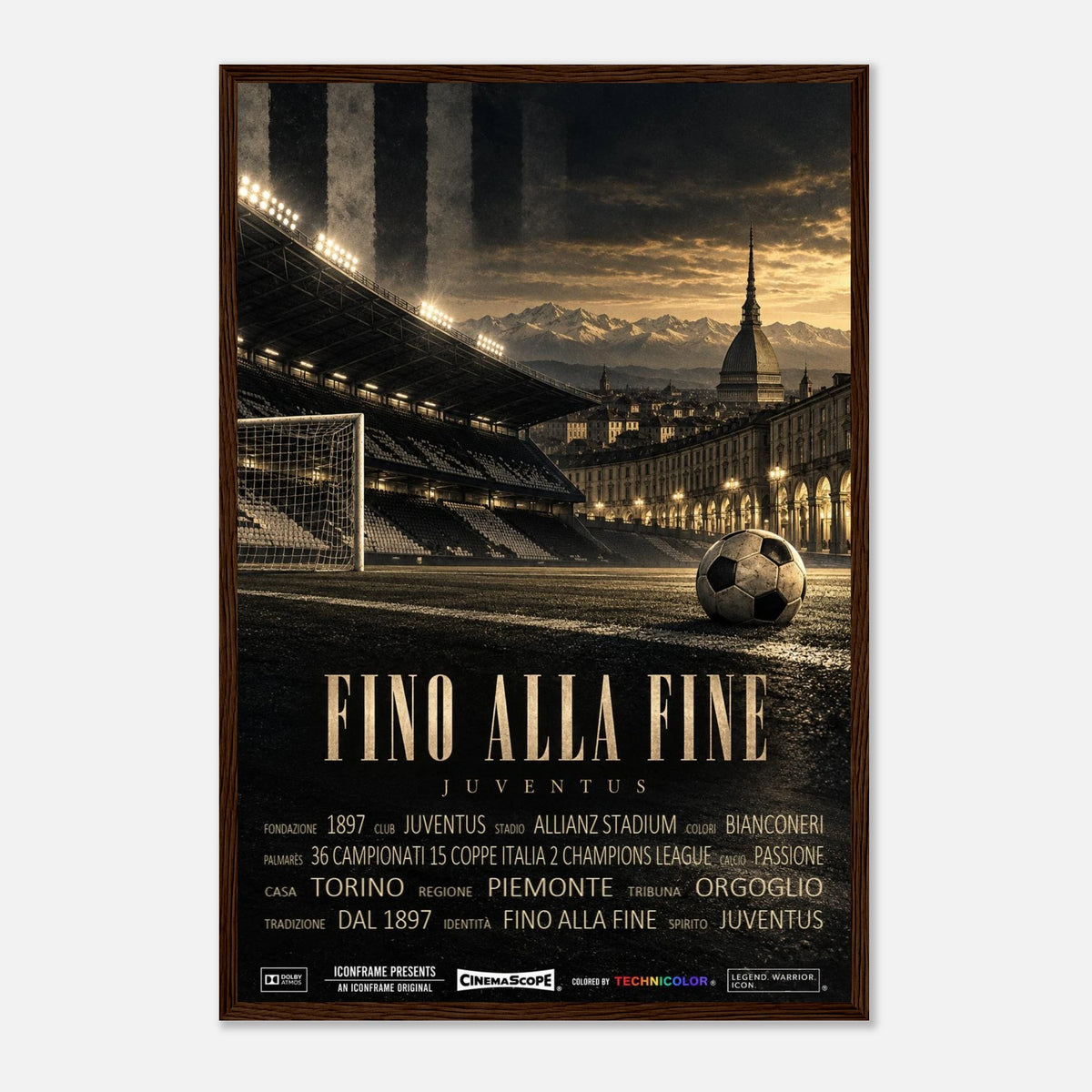Juventus Turin Poster „Fino alla Fine“ – 40 × 60 cm, mit dunkelbraunem Holzrahmen vor hellem Hintergrund