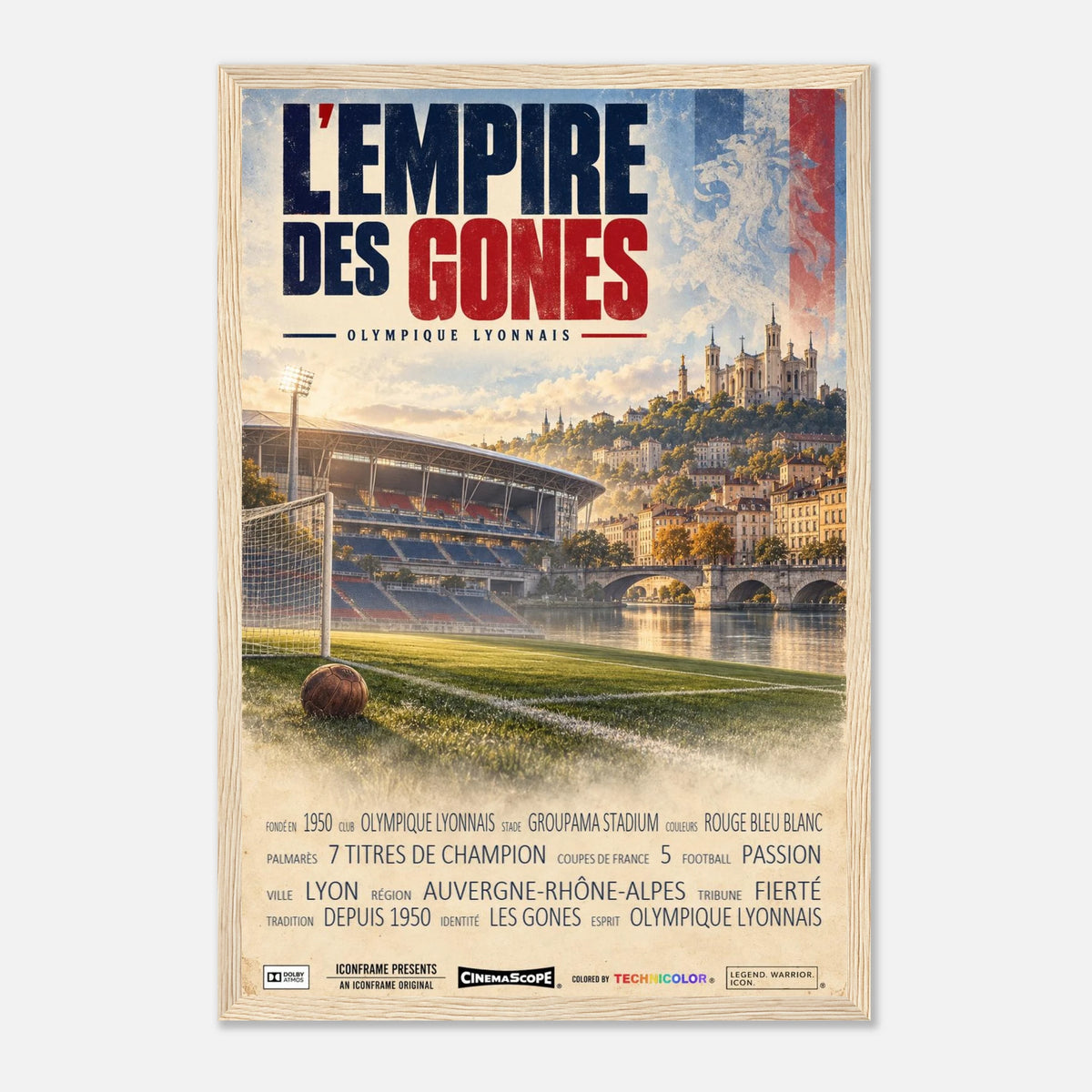 Olympique Lyon Poster „L’Empire des Gones“ – 30 × 45 cm, mit naturfarbenem Holzrahmen