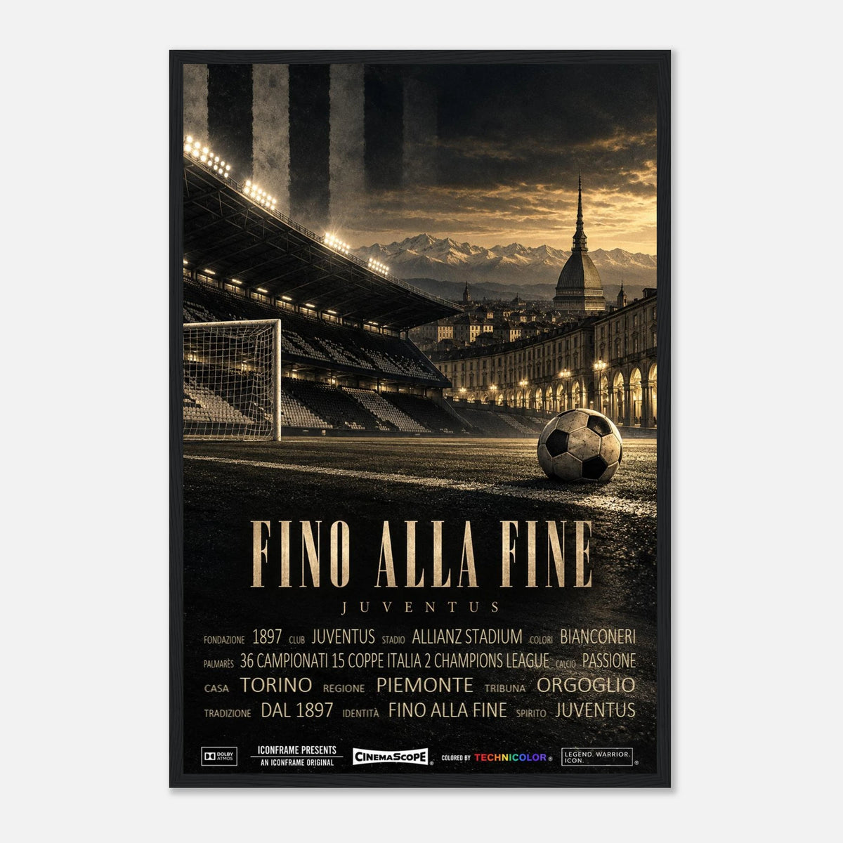 Juventus Turin Poster „Fino alla Fine“ – 40 × 60 cm, mit schwarzem Holzrahmen vor hellem Hintergrund