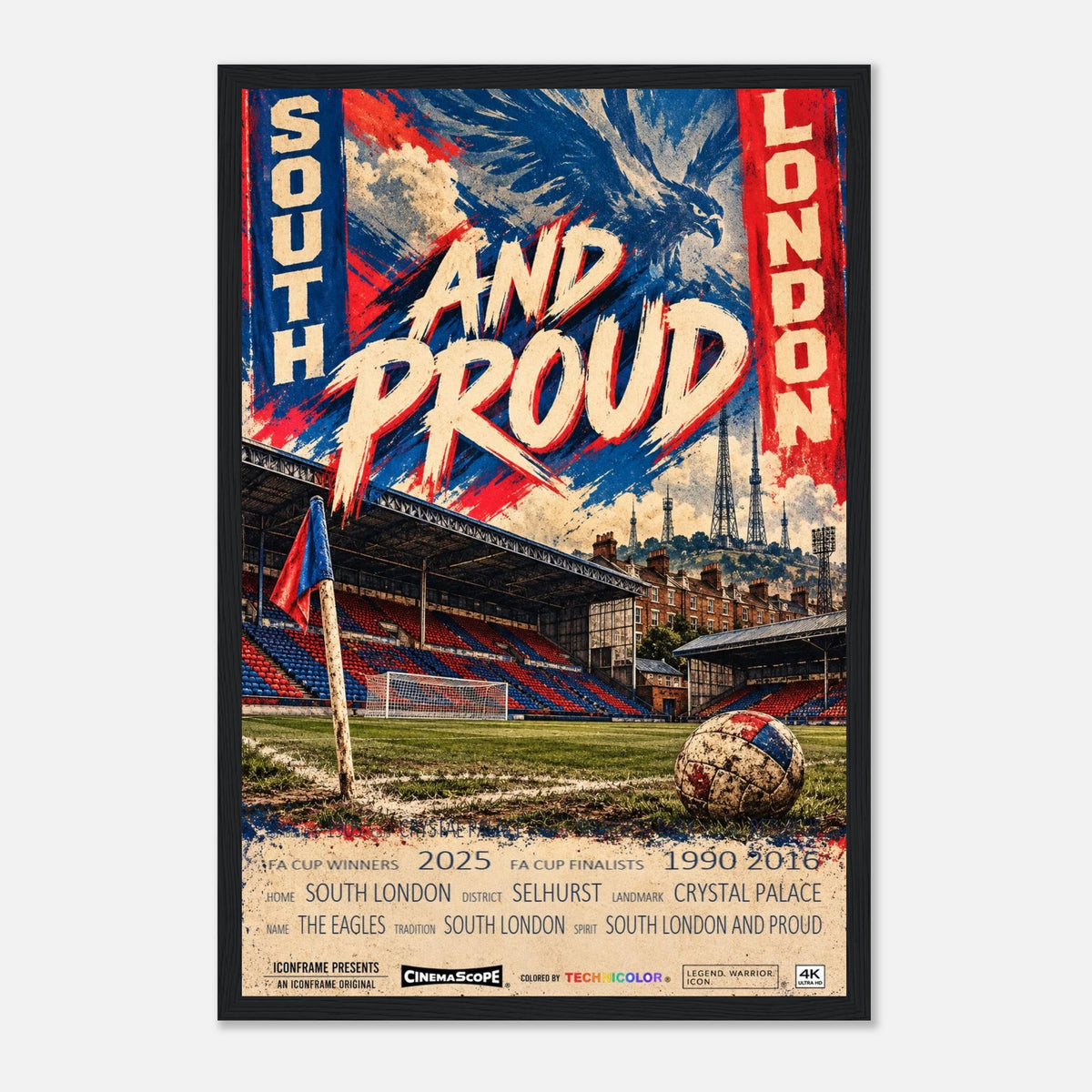 Crystal Palace Poster „South London and Proud“ – 30 × 45 cm, mit schwarzem Holzrahmen vor hellem Hintergrund