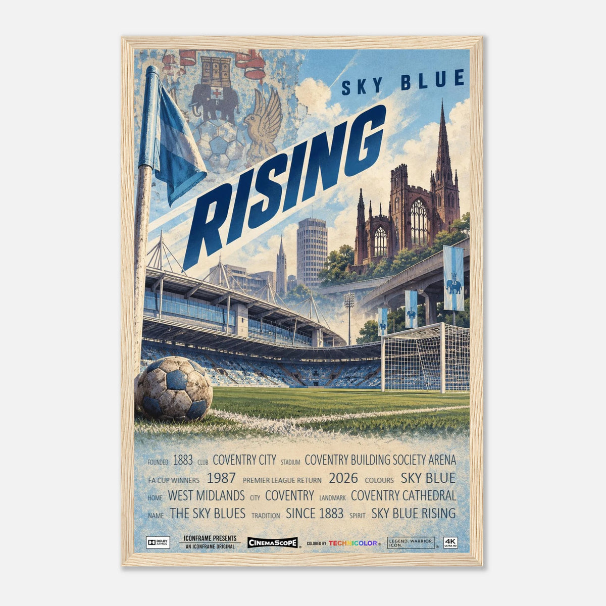 Coventry City Poster „Sky Blue Rising“ – 30 × 45 cm, mit naturfarbenem Holzrahmen vor hellem Hintergrund